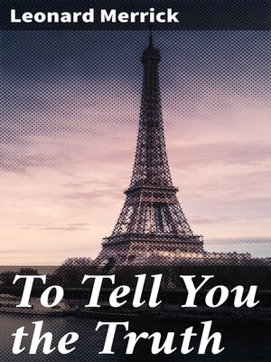 cover image of To Tell You the Truth